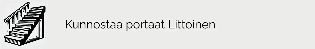 Kunnostaa portaat Littoinen